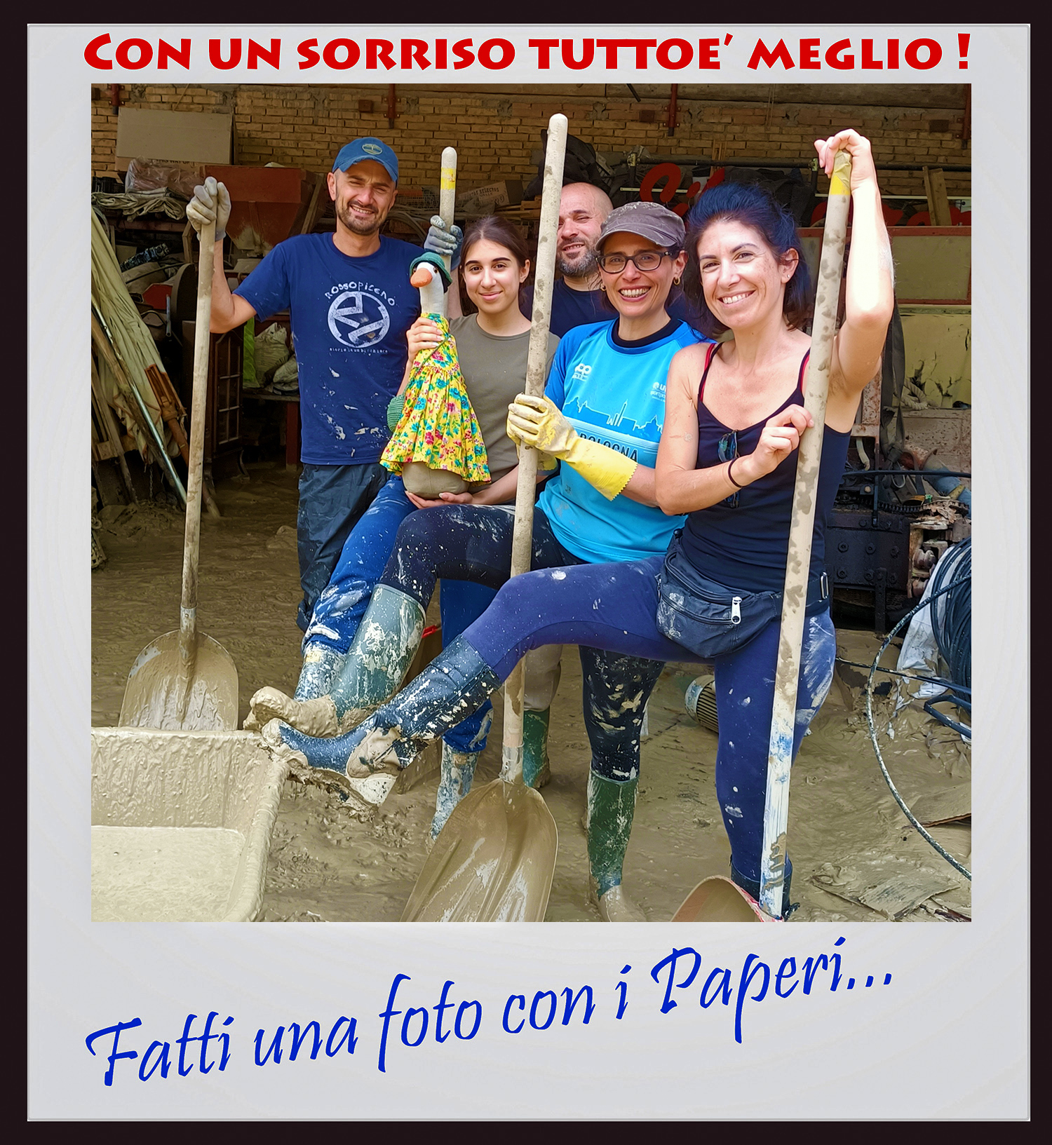 #fattiunafotoconipaperi (with the Mud Angels)...